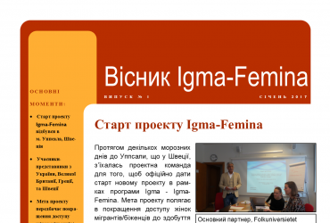 <a href="/gallery/1/198">Ми підготували перший випуск Вісника проекту Igma-Femina</a>